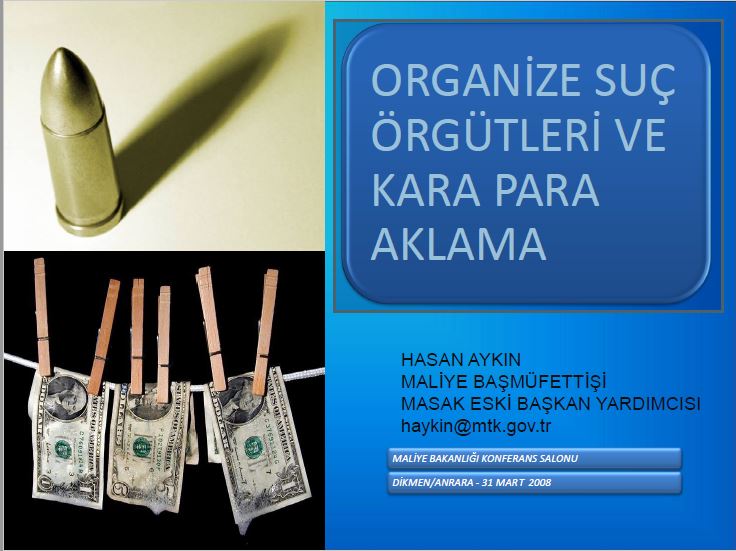 organize suç örgütleri ve karapara aklama