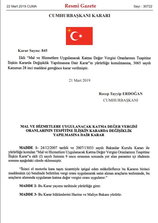 845 sayılı cumhurbaşkanı kararı ikinci el otoda kdv oranını alış ve satışda yüzde 1 yapan