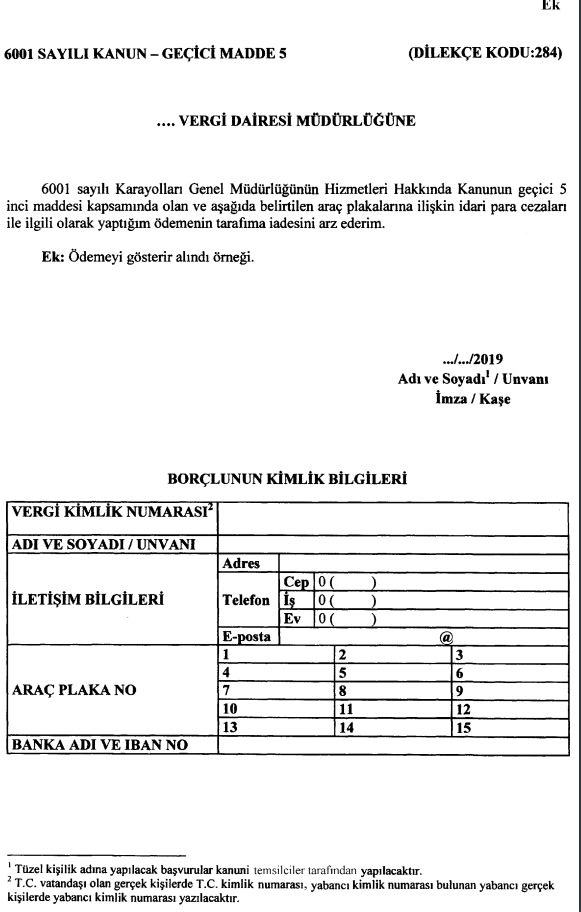 köprü geçiş cezalarının iadesi için talep dilekçesi örneği 2019 torba yasa ile getirilen af için vergidosyasi