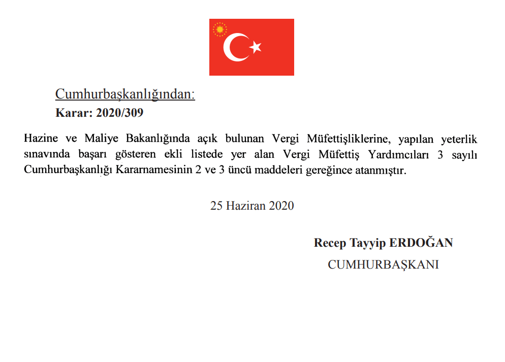 25 Haziran 2020 Vergi Müfettişlerine atama ile ilgili Cumhurbaşkanı Kararı